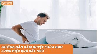 Bấm Huyệt Đau Lưng Dưới