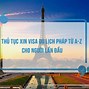 Visa Pháp Xin Trước Bao Lâu